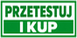 Przetestuj i kup